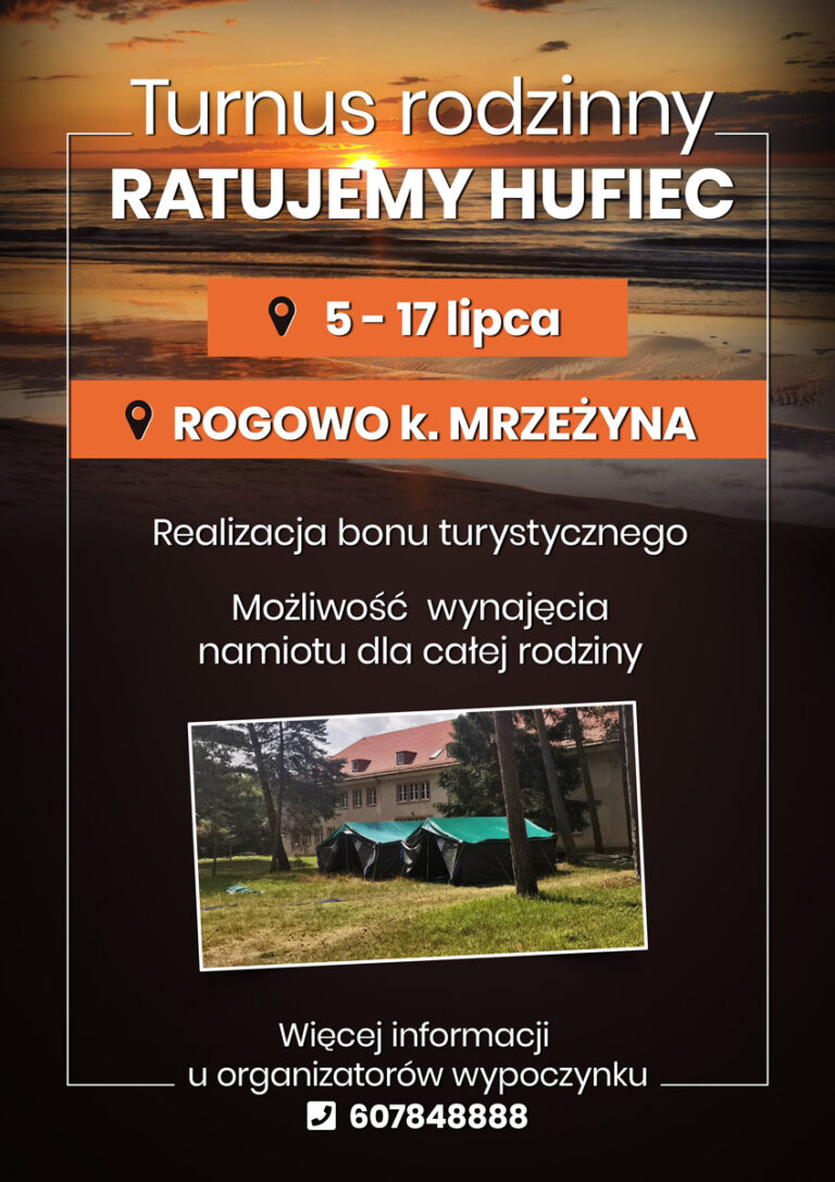 Turnus Rodzinny „Ratujemy Hufiec”